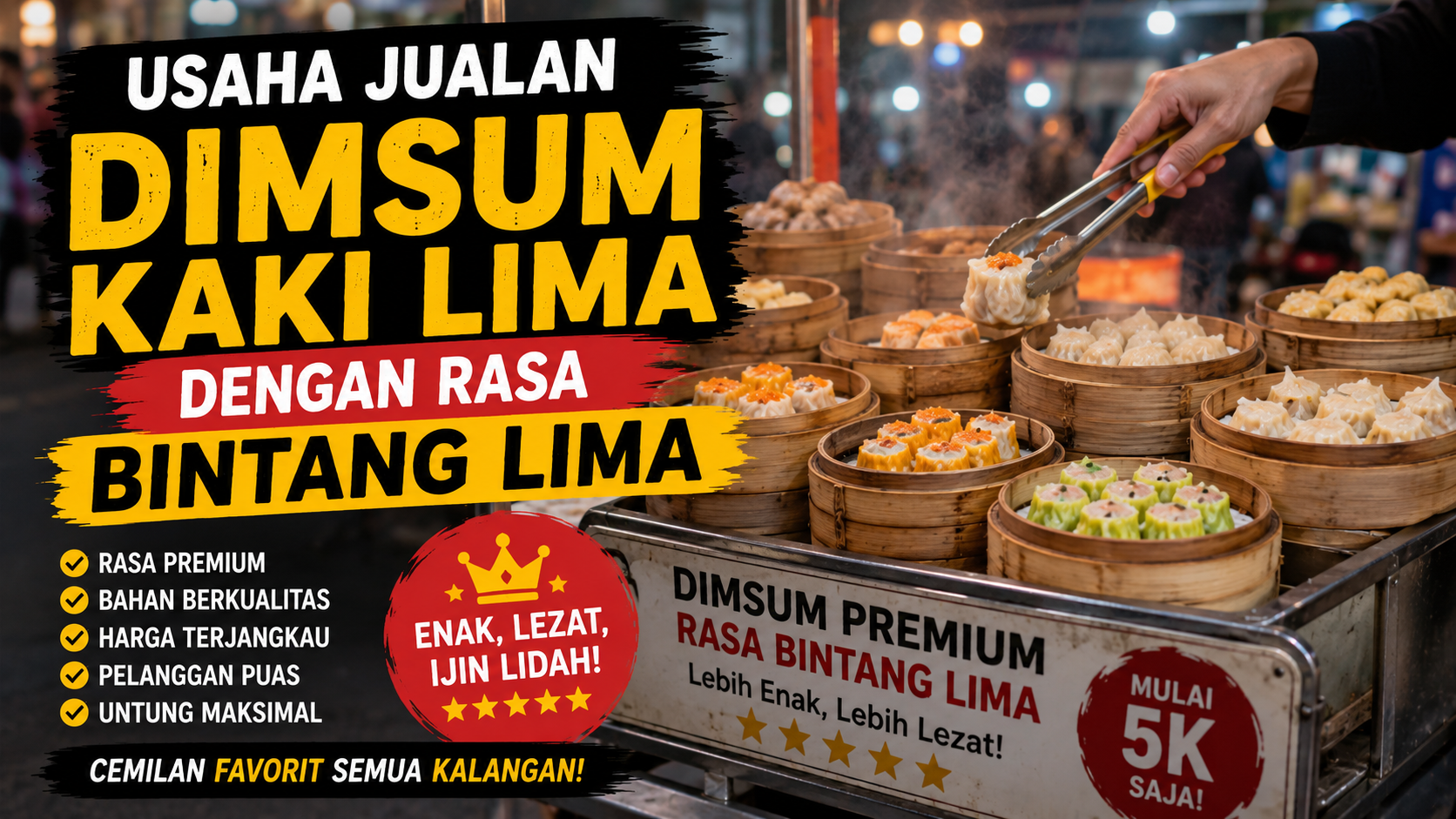 Usaha Jualan Dimsum Kaki Lima dengan Rasa Bintang Lima